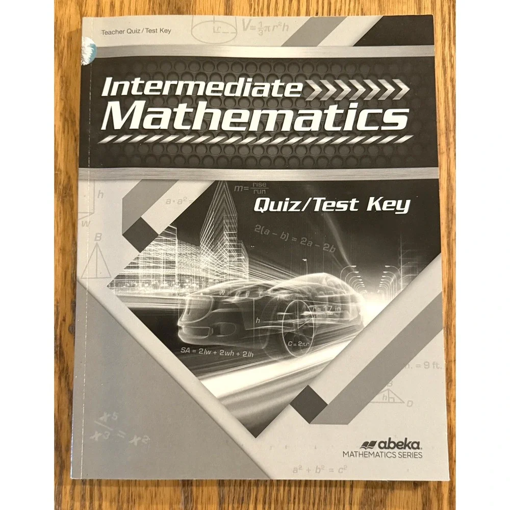 Abeka Intermediate Mathematics Teacher Quiz / Test Key 7th Grade Book 2019